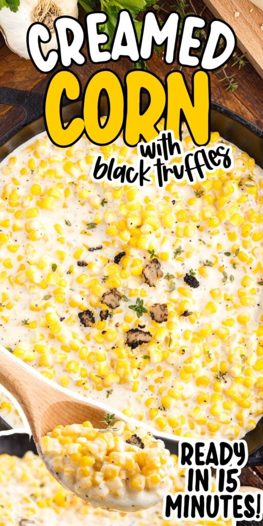 Two images of Old Fashioned Creamed Corn in a skillet and on a spoon with text overlay.