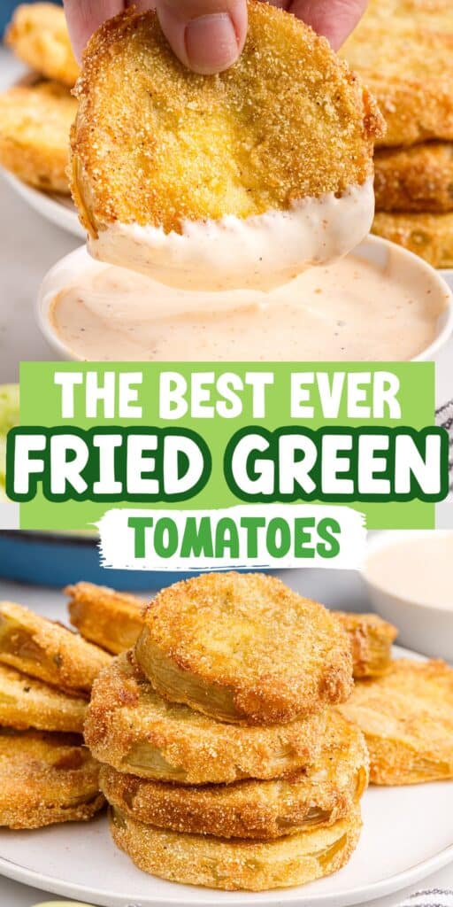 Stack of fried green tomatoes on a platter, being served with a fork, and a bowl of dip in the background, with text overlay.