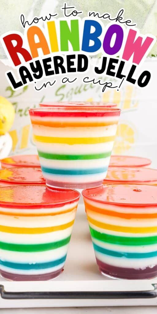 Rainbow layered jello.