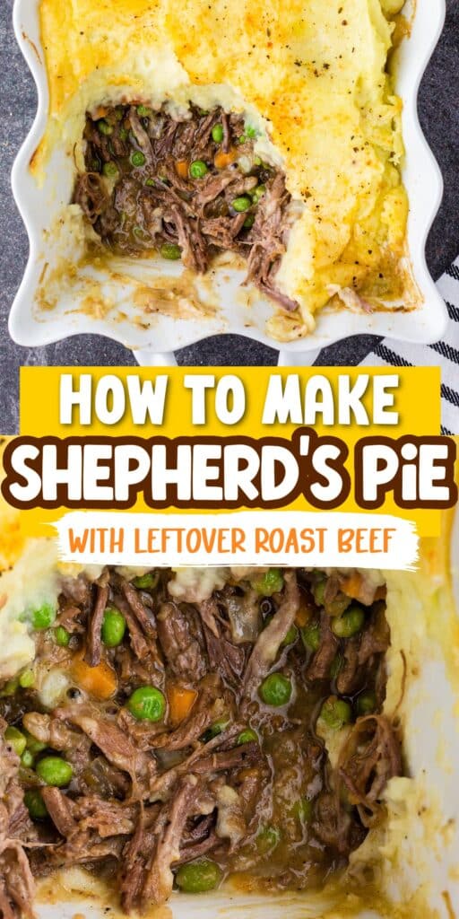 Pin collage for Shepherd's pie with leftover roast beef.